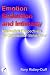 Emotion Seduction and Intimacy