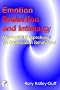 Emotion Seduction and Intimacy: Alternative Perspectives on Organisation Behaviour