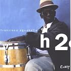 H2O by Francisco Aguabella