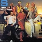 Click here to buy Don't Stop Movin' by  S Club 7 .