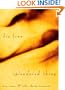 Splendored Thing: Love, Roses, and Other Thorny Treasures