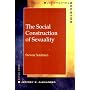 The Social Construction of Sexuality (Contemporary Societies)