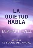 cover of La Quietud Habla: Stillness Speaks, Spanish-Language Edition