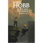 Le Soldat chamane, Tome 1 