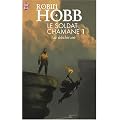Le Soldat chamane, Tome 1 : La d�chirure