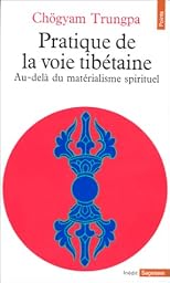 Pratique de la voie tibétaine