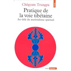 Pratique de la voie tib�taine