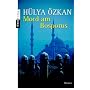 Mord am Bosporus: Roman