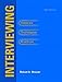 Interviewing: Theories, Techniques and Practices (5th Edition)