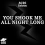 You Shook Me All Night Long