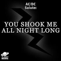 You Shook Me All Night Long