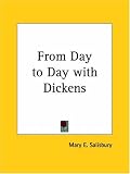 From Day to Day with Dickens