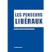 Les penseurs lib�raux