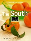 The South (Williams-Sonoma New American Cooking)