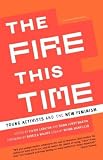 cover of The Fire This Time: Young Activists and the New Feminism