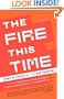The Fire This Time: Young Activists and the New Feminism