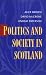 Book Politics and Society in Scotland