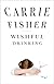 Wishful Drinking