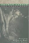 The Grass Harp : Including a Tree of Night and Other Stories (First Vintage International)