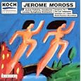 Jerome Moross: Symphony No. 1; The Last Judgment; Variation on a Waltz