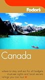 Fodors Canada, 27th Edition (Fodors Gold Guides)