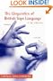 The Linguistics of British Sign Language: An Introduction