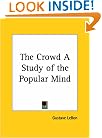 The Crowd A Study of the Popular Mind