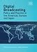 Books : Digital Broadcasting: Policy And Practice in the Americas, Europe And Japan