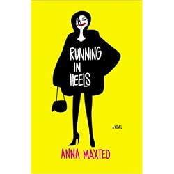 Running In Heels: A Novel
