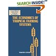 The Economics of Tropical Farming Systems (Wye Studies in Agricultural and Rural Development) by  Martin Upton