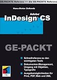 InDesign CS Ge-Packt. - Hans-Dieter Zollondz