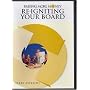 Re-Igniting Your Board [DVD]