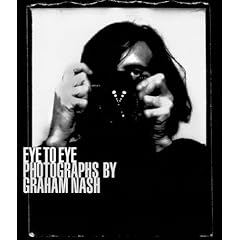 Graham Nash: Eye To Eye