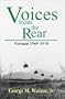 Voices from the Rear: Vietnam, 1969-1970