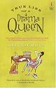 True Lies Of A Drama Queen (Red Dress Ink)