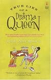 True Lies Of A Drama Queen (Red Dress Ink)