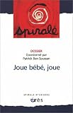 Spirale, num�ro 24 : Joue b�b�, joue