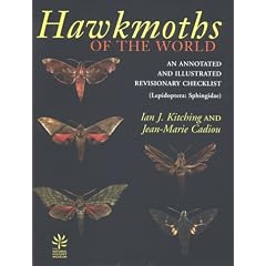 Hawkmoths of the World: An Annotated and Illustrated Revisionary Checklist (Lepidoptera: Sphingidae) (Comstock Books)