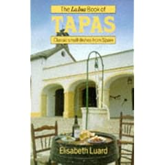 Laina Book of Tapas: Classic Small Dishes from Spain