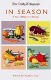 In Season: A Year of Readers Recipes (Daily Telegraph)