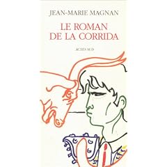 Le roman de la corrida