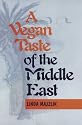 A Vegan Taste of the Middle East (Vegan Cookbooks)