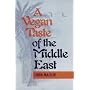A Vegan Taste of the Middle East (Vegan Cookbooks)