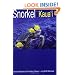 Snorkel Kauai: guide to the beaches and snorkeling of Hawaii (2nd Edition)