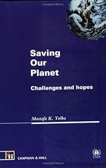 Saving Our Planet: Challenges and Hopes