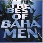 Untitled New Best by  Baha Men 