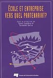Ecole et entreprise : vers quel partenariat?