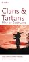 Clans and Tartans Map of Scotland (Pictorial Map)