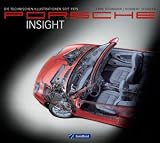 Lars D�hmann �Porsche Insight: Die technischen Illustrationen seit 1975�