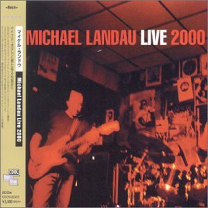 Live 2000 by Michael Landau (Audio CD - 2003) - Import